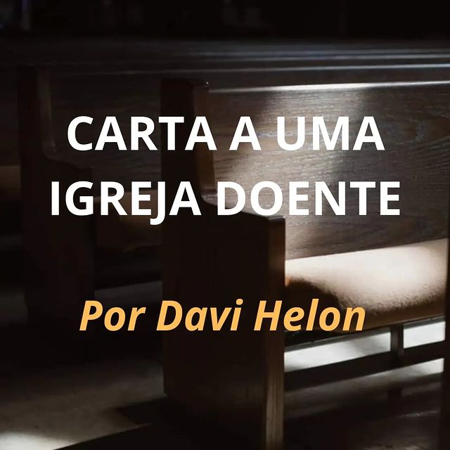 CARTA A UMA IGREJA DOENTE