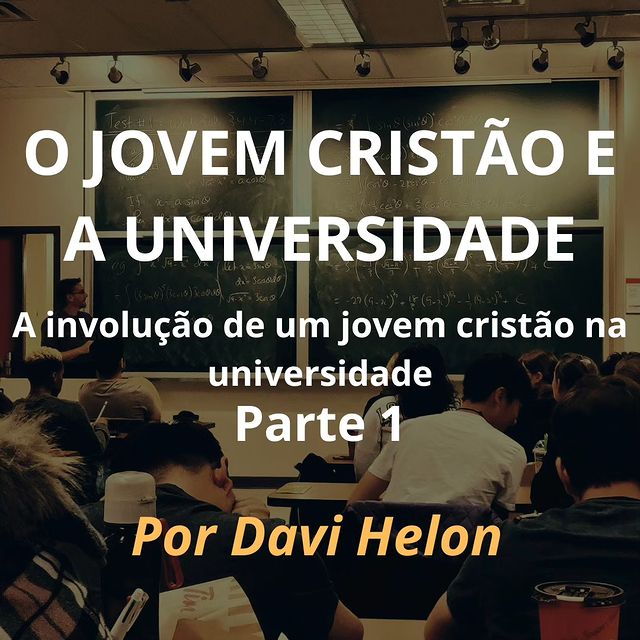 O JOVEM CRISTÃO E A UNIVERSIDADE