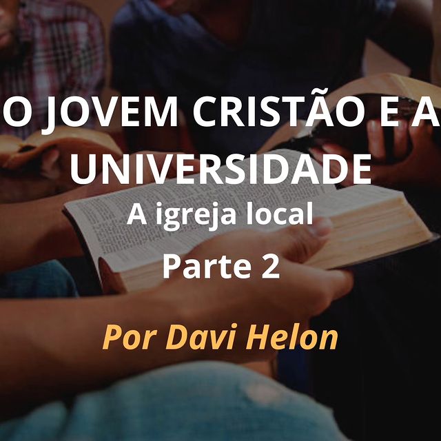 O JOVEM CRISTÃO E A UNIVERSIDADE