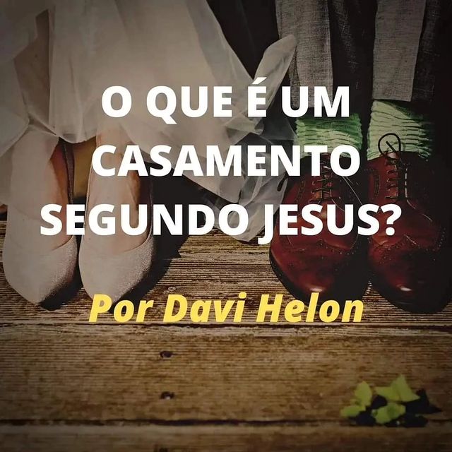 O QUE É UM CASAMENTO SEGUNDO JESUS?