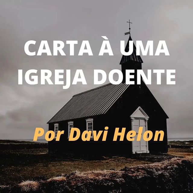 CARTA À UMA IGREJA DOENTE