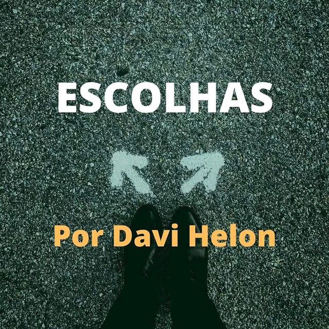 ESCOLHAS