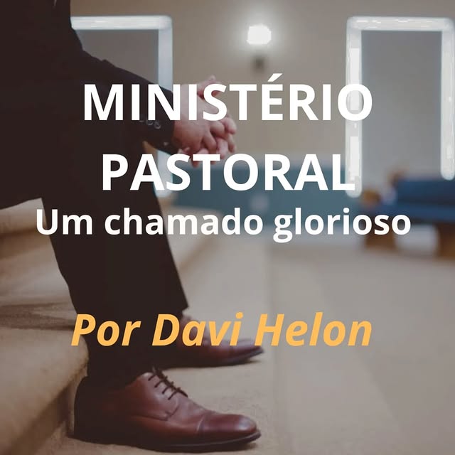 MINISTRO DO EVANGELHO – UM CHAMADO GRACIOSO